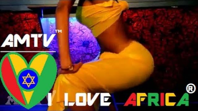 SAWA SAWA SAWALE  ETHIOPEAN VERSION - SOCA DANCE - ZOUK MARTINIQUE - AFRICAN MUSIC TV